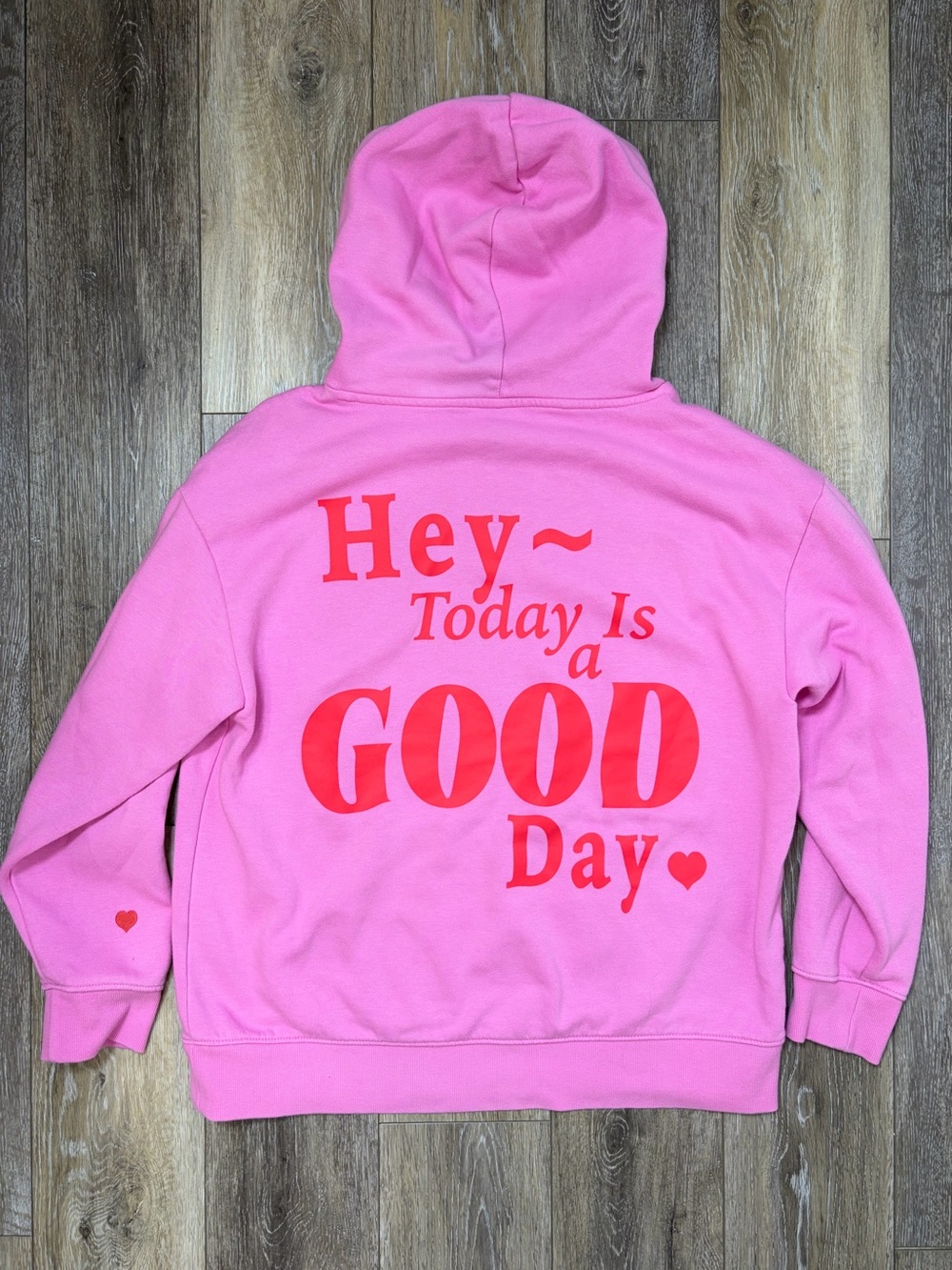 Universal Thread Today Is A Good Day Pink Pullover Hoodie